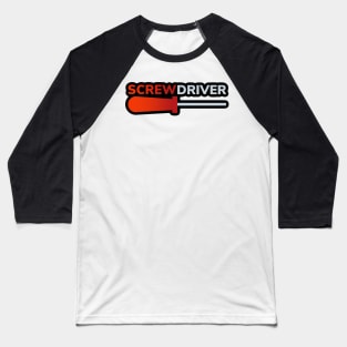 Screwdriver Baseball T-Shirt